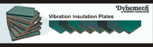 Dynemech's Vibration Insulation Plates