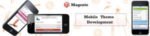 Magento Mobile Theme Development Services