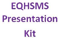 EQHSMS Awareness Training Presentation