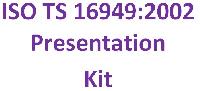 ISO / TS 16949:2002 awareness and auditor training kit