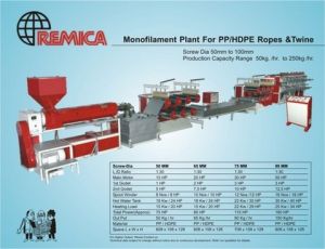 Monofilament Plant