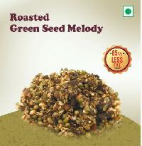 Roasted Green seed melody