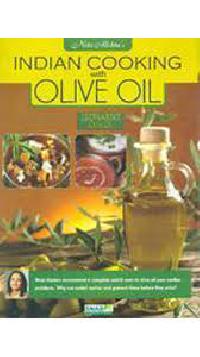 INDIAN COOKING WITH OLIVE OIL