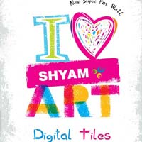 SHYAM DIGITAL TILES