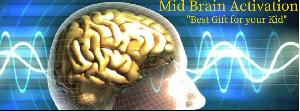 Adult Mid Brain Activation