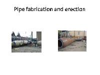Fabrication Services, Erection Services, Turnkey Project Services, Industrial Pipe Erection