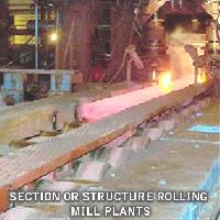 Section Rolling Mill Plants, Structure Rolling Mill Plants